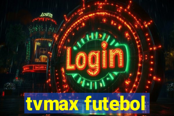 tvmax futebol